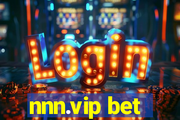 nnn.vip bet